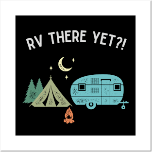 RV There Yet?! Posters and Art